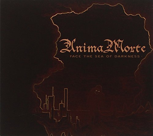 Anima Morte/Face The Sea Of Darkness