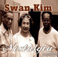 Swan Kim/Nostalgia