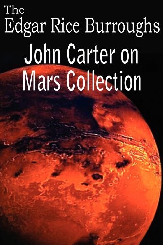 Edgar Rice Burroughs/John Carter on Mars Collection