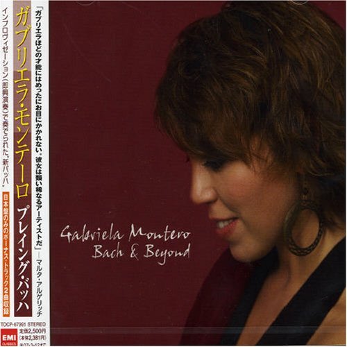 Gabriela Montero/Bach & Beyond@Import-Jpn@Incl. 2 Bonus Tracks
