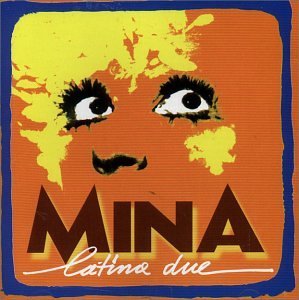 Mina/Mina Latina Due@Import