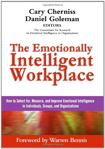 Cherniss The Emotionally Intelligent Workplace How To Select For Measure And Improve Emotional 