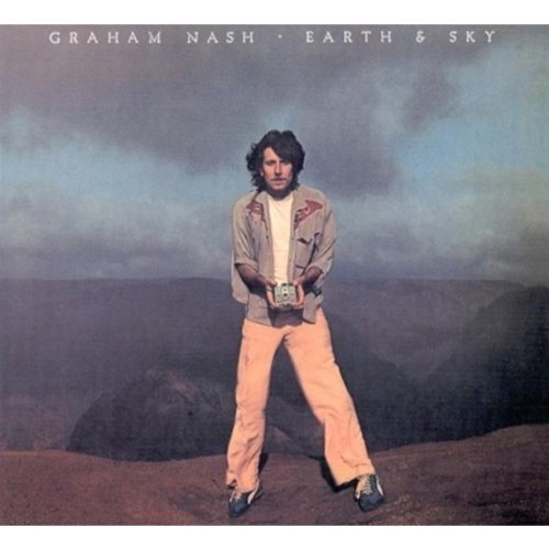 Graham Nash/Earth & Sky@Import-Fra/Digipak@Incl. Bonus Tracks