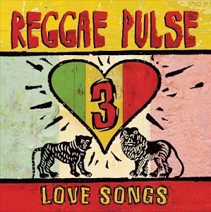Reggae Pulse Vol. 3 Reggae Pulse Reggae Pulse 