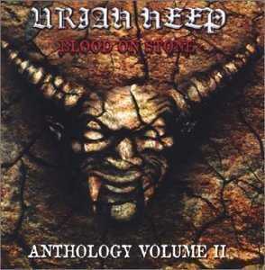 Uriah Heep Blood On Stone Anthology 2 