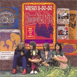 Humble Pie/Live At The Whiskey A-Go-Go 69