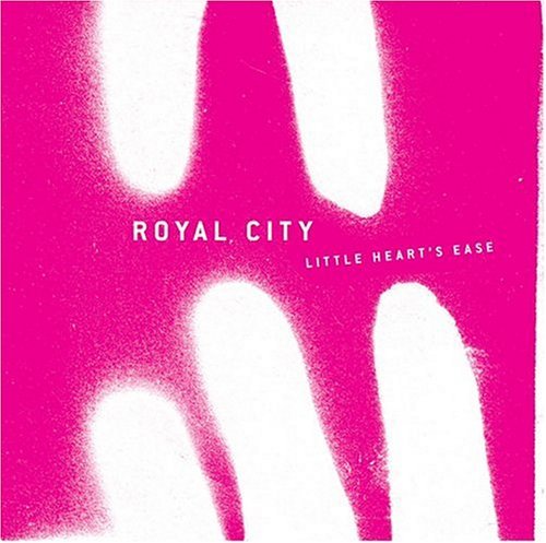 Royal City/Little Heart's Ease