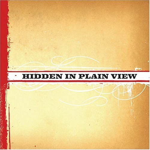 Hidden In Plain View/Hidden In Plain View