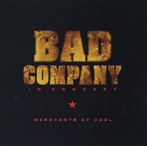 Bad Company/In Concert-Merchants