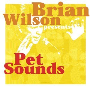 Brian Wilson/Pet Sounds Live
