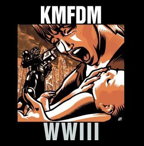 KMFDM/WWIII