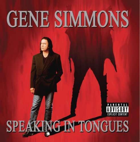 Gene Simmons/Speaking In Tongues@Explicit Version