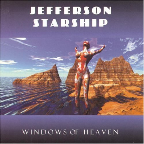 Jefferson Starship Windows Of Heaven 
