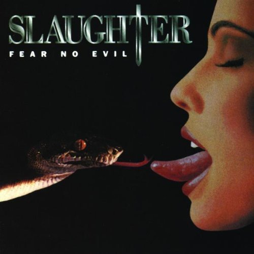 Slaughter/Fear No Evil