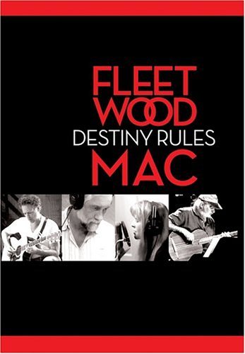 Fleetwood Mac Destiny Rules 