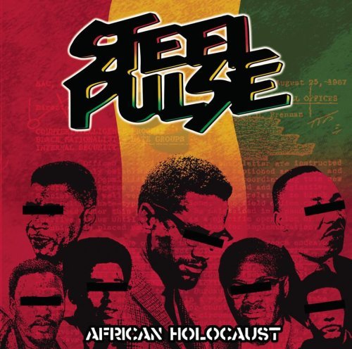 Steel Pulse/African Holocaust