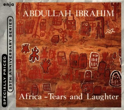 Abdullah Ibrahim/Africa-Tears & Laughter