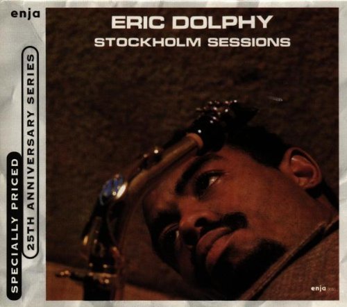 Eric Dolphy/Stockholm Sessions