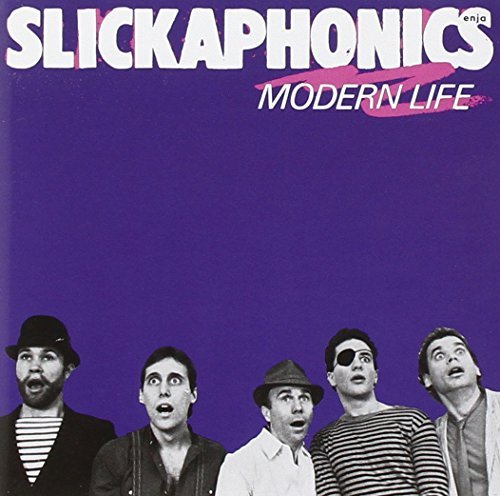 Slickaphonics Anderson Modern Life 
