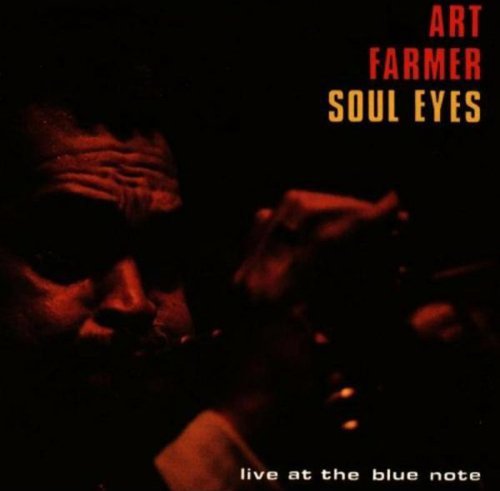 Art Farmer/Soul Eyes