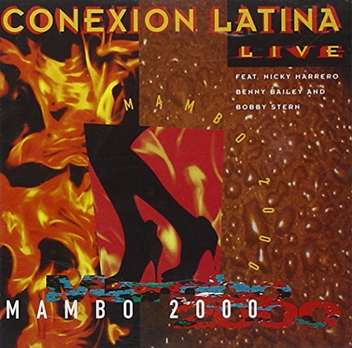 Conexion Latina/Mambo 2000