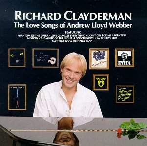 Richard Clayderman/Love Songs Of Andrew Lloyd Web