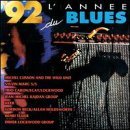 Ninety-Two L'Annee Du Blues/92 L'Annee Du Blues