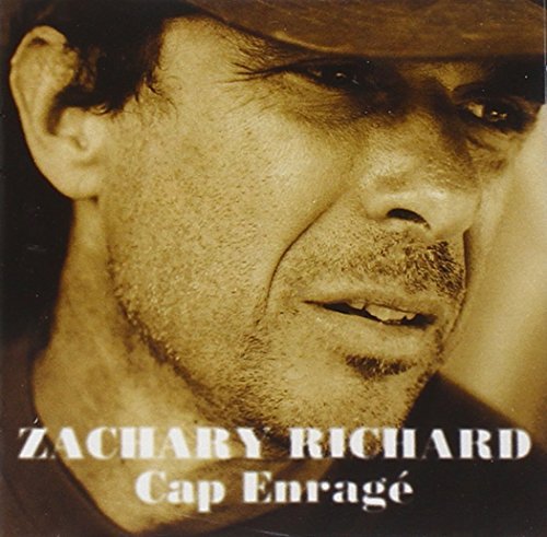 Zachary Richard/Cap Enraga