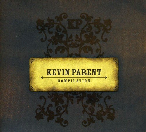 Kevin Parent/Compilation@Import-Can