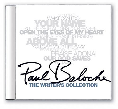 Paul Baloche/Writer's Collection,The