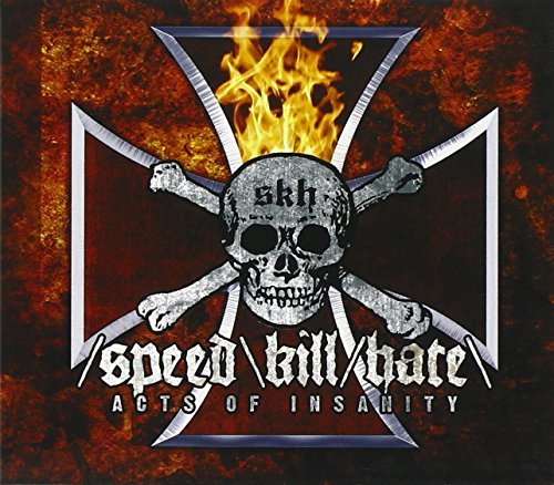 Speedkillhate/Acts Of Insanity@.