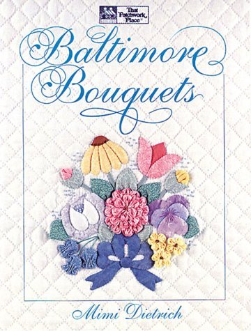 MIMI DIETRICH/Baltimore Bouquets "print On Demand Edition