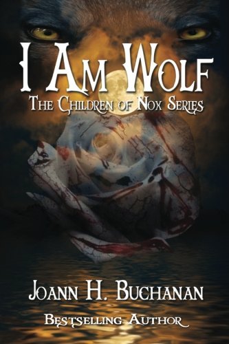 JOANN BUCHANAN/I Am Wolf