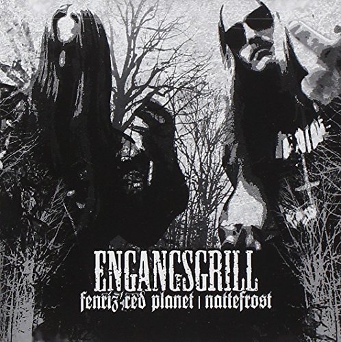 Fenriz' Red Planet/Nattefrost/Engangsgrill