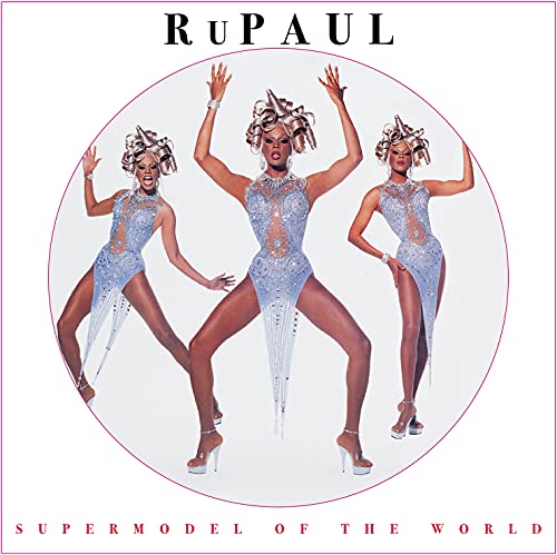 Rupaul Supermodel Of The World (pic Disc) 