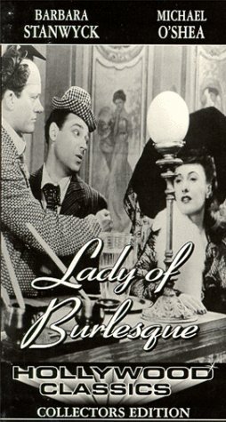 Lady Of Burlesque/Stanwyck/O'shea/Bromberg/Adria@Bw/Ep@Nr