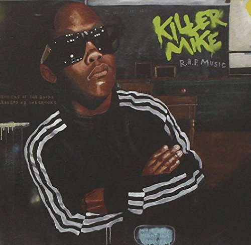 Killer Mike R.A.P. Music Explicit Version 