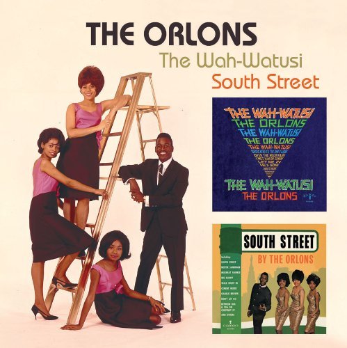 Orlons/Wah-Watusi/South Street