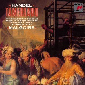 G.F. Handel Tamerlano Comp Opera Ledroit Elwes Van Der Sluis + Malgoire La Grande Ecurie Et L 
