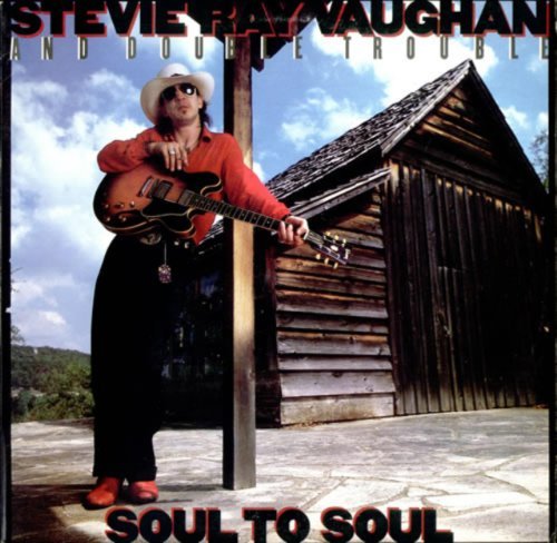 Stevie Ray Vaughan Soul To Soul 