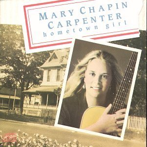 Mary-Chapin Carpenter/Hometown Girl