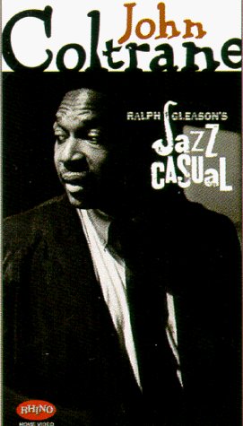 John Coltrane/Jazz Casual@Jazz Casual