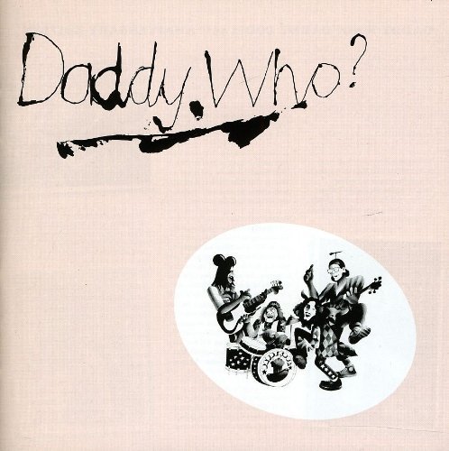 Daddy Cool/Daddy Who? (40th Anniversary E@Import-Aus