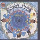 Diddley/Waters/Little Walter/Super Blues