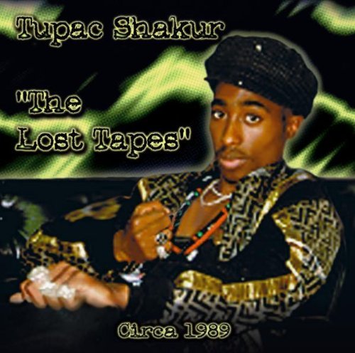 Tupac Shakur/Lost Tapes