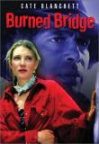 Burned Bridge Blanchett Cate Clr Nr 