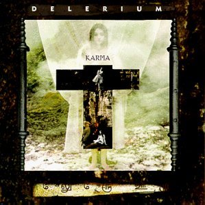 Delerium/Karma