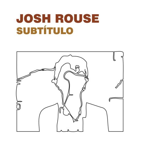 Rouse Josh Subtitulo 