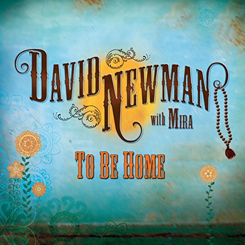 David Newman/To Be Home