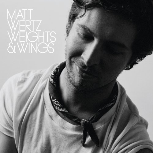 Matt Wertz/Weights & Wings
